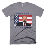 GRAB LIFE BY THE PUSSY Limited Edition All Sizes T-Shirt